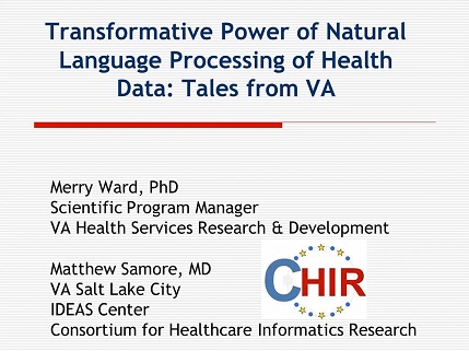 Transformative Power of Natural Language Processing of Health Data: Tales from VA by Merry Ward and Matthew Samore
