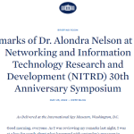 Remarks of Dr. Alondra Nelson at the Networking and Information Technology Research and Development (NITRD) 30th Anniversary Symposium