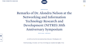Remarks of Dr. Alondra Nelson at the Networking and Information Technology Research and Development (NITRD) 30th Anniversary Symposium