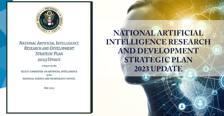 National Artificial Intelligence Research and Development Strategic Plan 2023 Update